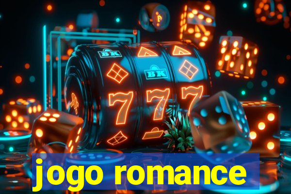 jogo romance